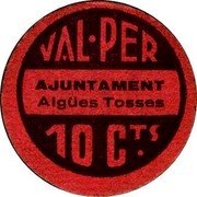 Spain 10 Centimos (Aiguestoses del Llobregat) VAL PER 10 CTS. AJUNTAMENT AIGÜES TOSSES coin obverse Spain 10 Centimos (Aiguestoses del Llobregat) VAL PER 10 CTS. AJUNTAMENT AIGÜES TOSSES coin obverse