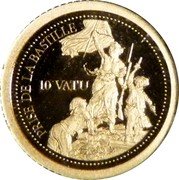 Vanuatu 10 Vatu (Bastille Day) PRISE DE LA BASTILLE 10 VATU AU999 coin reverse Vanuatu 10 Vatu (Bastille Day) PRISE DE LA BASTILLE 10 VATU AU999 coin reverse