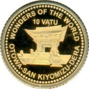 Vanuatu 10 Vatu (Otowa-San Kiyomizu-Dera in Kyoto) WONDERS OF THE WORLD OTOWA-SAN KIYOMIZU-DERA 10 VATU coin reverse Vanuatu 10 Vatu (Otowa-San Kiyomizu-Dera in Kyoto) WONDERS OF THE WORLD OTOWA-SAN KIYOMIZU-DERA 10 VATU coin reverse