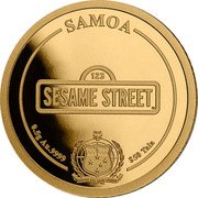 Samoa 50 Tala (Sesame Street Cookie Monster) 123 SESAME STREET FA'AVAE I LE ATUA SAMOA 0.5 G AU .9999 $50 TALA SAMOA coin obverse