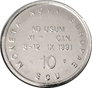 Belgium 10 ECU 150th Anniversary of the Royal Belgian Numismatic Society 1991 MONETA NOVA EUROPAE ECU AD USUM XI MI C.I.N. 8-12 IX 1991 10 coin reverse Belgium 10 ECU 150th Anniversary of the Royal Belgian Numismatic Society 1991 MONETA NOVA EUROPAE ECU AD USUM XI MI C.I.N. 8-12 IX 1991 10 coin reverse