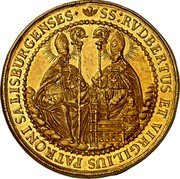 Austria 25 Ducat Johann Ernst von Thun 1687  SS RVDBERTUS ET VIRGILIUS PATRONI SALISBVRGENSES coin reverse Austria 25 Ducat Johann Ernst von Thun 1687  SS RVDBERTUS ET VIRGILIUS PATRONI SALISBVRGENSES coin reverse
