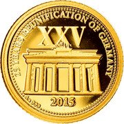 Samoa 5 Tala 25 Years Reunification of Germany 2015 25 YEARS REUNIFICATION OF GERMANY XXV 2015 AU 999 coin reverse Samoa 5 Tala 25 Years Reunification of Germany 2015 25 YEARS REUNIFICATION OF GERMANY XXV 2015 AU 999 coin reverse