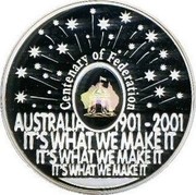 Australia 5 Dollars Centenary of Federation 2001 KM# 591 CENTENARY OF FEDERATIO AUSTRALIA 1901-2001 IT'S WHAT WE MAKE IT IT'S WHAT WE MAKE IT IT'S WHAT WE MAKE IT coin reverse Australia 5 Dollars Centenary of Federation 2001 KM# 591 CENTENARY OF FEDERATIO AUSTRALIA 1901-2001 IT'S WHAT WE MAKE IT IT'S WHAT WE MAKE IT IT'S WHAT WE MAKE IT coin reverse