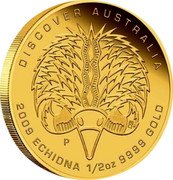Australia 50 Dollars Discover Australia - Echidna 2009 KM# 1231 DISCOVER AUSTRALIA 2009 ECHIDNA 1/2 OZ 9999 GOLD P DB coin reverse Australia 50 Dollars Discover Australia - Echidna 2009 KM# 1231 DISCOVER AUSTRALIA 2009 ECHIDNA 1/2 OZ 9999 GOLD P DB coin reverse