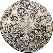 France 1/4 ECU Louis XIV 1713 & KM# 380.24 SIT NOMEN DOMINI BENEDICTVM 1710 & coin reverse France 1/4 ECU Louis XIV 1713 & KM# 380.24 SIT NOMEN DOMINI BENEDICTVM 1710 & coin reverse