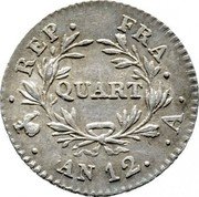 France 1/4 Franc Napoleon I AN12 (1803-04) A KM# 653.1 REP. FRA. QUART AN 12.A. coin reverse