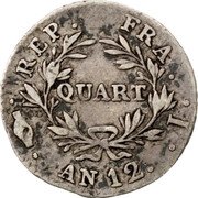 France 1/4 Franc Napoleon I AN12 (1803-04) I KM# 653.4 QUART REP FRA AN 12 I coin reverse France 1/4 Franc Napoleon I AN12 (1803-04) I KM# 653.4 QUART REP FRA AN 12 I coin reverse
