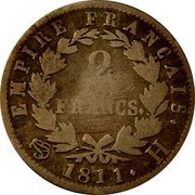France 2 Francs Napoleon I 1811 H KM# 693.6 EMPIRE FRANÇAIS. 2 FRANCS. 1811. H coin reverse France 2 Francs Napoleon I 1811 H KM# 693.6 EMPIRE FRANÇAIS. 2 FRANCS. 1811. H coin reverse