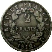 France 2 Francs Napoleon I 1812 D KM# 693.5 EMPIRE FRANÇAIS. 2 FRANCS. 1812. D coin reverse France 2 Francs Napoleon I 1812 D KM# 693.5 EMPIRE FRANÇAIS. 2 FRANCS. 1812. D coin reverse