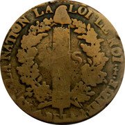 France 2 Sols Louis XVI 1792 AA KM# 603.2 LA NATION LA LOI LE ROI 2 S L'AN 3 DE LA LIBERTE coin reverse France 2 Sols Louis XVI 1792 AA KM# 603.2 LA NATION LA LOI LE ROI 2 S L'AN 3 DE LA LIBERTE coin reverse