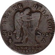 France 30 Sols Louis XVI 1792 A KM# 606.1 REGNE DE LA LOI 30 SOLS A L'AN 4 DE LA LIBERTE coin reverse