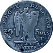 France 30 Sols Louis XVI 1792 T KM# 606.15 REGNE DE LA LOI 30 SOLS T CONS- TUTI DUPRE. L'AN 4 DE LA LIBERTÉ coin reverse