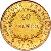 France 40 Francs Napoleon I 1806 A KM# 675.1 RÉPUBLIQUE FRANÇAISE. 40 FRANCS. 1806. A coin reverse France 40 Francs Napoleon I 1806 A KM# 675.1 RÉPUBLIQUE FRANÇAISE. 40 FRANCS. 1806. A coin reverse