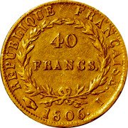France 40 Francs Napoleon I 1806 I KM# 675.3 RÉPUBLIQUE FRANÇAISE. 40 FRANCS. 1806. I coin reverse France 40 Francs Napoleon I 1806 I KM# 675.3 RÉPUBLIQUE FRANÇAISE. 40 FRANCS. 1806. I coin reverse