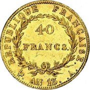France 40 Francs Napoleon I AN13 A KM# 664.1 REPUBLIQUE FRANÇAISE. 40 FRANCS. AN 14. .A. coin reverse