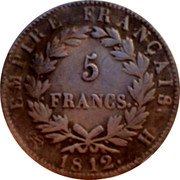 France 5 Francs Napoleon I 1812 H KM# 694.6 EMPIRE FRANÇAIS 5 FRANCS 1811 H coin reverse France 5 Francs Napoleon I 1812 H KM# 694.6 EMPIRE FRANÇAIS 5 FRANCS 1811 H coin reverse