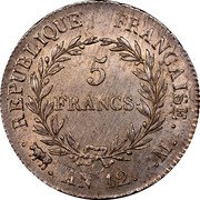 France 5 Francs Napoleon I AN12 M KM# 659.10 REPUBLIQUE FRANÇAISE. 5 FRANCS. AN 12. .M. coin reverse France 5 Francs Napoleon I AN12 M KM# 659.10 REPUBLIQUE FRANÇAISE. 5 FRANCS. AN 12. .M. coin reverse