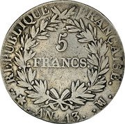 France 5 Francs Napoleon I AN13 MA KM# 662.11 RÉPUBLIQUE FRANÇAISE 5 FRANCS AN 13 MA coin reverse France 5 Francs Napoleon I AN13 MA KM# 662.11 RÉPUBLIQUE FRANÇAISE 5 FRANCS AN 13 MA coin reverse