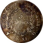 France 5 Francs Napoleon I ANXI Q KM# 650.6 REPUBLIQUE FRANÇAISE. 5 FRANCS. AN XI. Q coin reverse France 5 Francs Napoleon I ANXI Q KM# 650.6 REPUBLIQUE FRANÇAISE. 5 FRANCS. AN XI. Q coin reverse