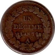 France Decime Liberty LAN 7 (1798-99) A KM# 644.1 UN DÉCIME L'AN 5 A coin reverse France Decime Liberty LAN 7 (1798-99) A KM# 644.1 UN DÉCIME L'AN 5 A coin reverse