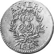 France 10 Centimes Antwerp. Siege Coinage 1814 KM# 6.2 LL ANVERS 1814 JEAN LOUIS GAGNEPAIN coin obverse