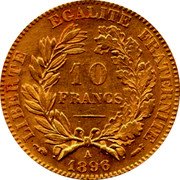 France 10 Francs Ceres 1896 A KM# 830 LIBERTE EGALITE FRATERNITE 10 FRANCS A 1896 coin reverse France 10 Francs Ceres 1896 A KM# 830 LIBERTE EGALITE FRATERNITE 10 FRANCS A 1896 coin reverse