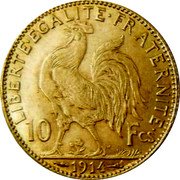 France 10 Francs Marianne. Rooster 1914 KM# 846 LIBERTE EGALITE FRATERNITE 10 FCS 1899 coin reverse France 10 Francs Marianne. Rooster 1914 KM# 846 LIBERTE EGALITE FRATERNITE 10 FCS 1899 coin reverse