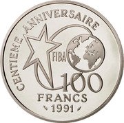 France 100 Francs Basketball 1991 Proof KM# 991 CENTIEME ANNIVERSAIRE FIBA 100 FRANCS 1991 coin reverse France 100 Francs Basketball 1991 Proof KM# 991 CENTIEME ANNIVERSAIRE FIBA 100 FRANCS 1991 coin reverse