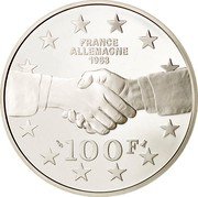 France 100 Francs De Gaulle and Adenauer 1994 Proof KM# 1046 FRANCE ALLEMAGNE 1963 100 F coin reverse France 100 Francs De Gaulle and Adenauer 1994 Proof KM# 1046 FRANCE ALLEMAGNE 1963 100 F coin reverse