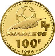 France 100 Francs Football World Cup in France 1996 Proof KM# 1172 R F FRANCE 98 100 F 1996 coin obverse