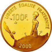 France 100 Francs Antoine de St Exupery 2000 Proof KM# 1264 100 F 2000 LIBERTÉ ÉGALITÉ FRATERNITÉ coin reverse France 100 Francs Antoine de St Exupery 2000 Proof KM# 1264 100 F 2000 LIBERTÉ ÉGALITÉ FRATERNITÉ coin reverse