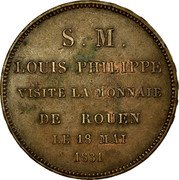 France 5 Francs Visit of King Louis Philippe I to Rouen mint 1831 KM# M20a S M LOUIS PHILIPPE VISITE LA MONNAIE DE ROUEN LE 18 MAI 1831 coin reverse France 5 Francs Visit of King Louis Philippe I to Rouen mint 1831 KM# M20a S M LOUIS PHILIPPE VISITE LA MONNAIE DE ROUEN LE 18 MAI 1831 coin reverse