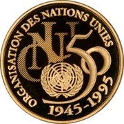 France 5 Francs 50th Anniversary of the United Nations 1995 Proof KM# 1118a ORGANISATION DES NATIONS UNIES ONU 50 1945-1995 coin reverse France 5 Francs 50th Anniversary of the United Nations 1995 Proof KM# 1118a ORGANISATION DES NATIONS UNIES ONU 50 1945-1995 coin reverse