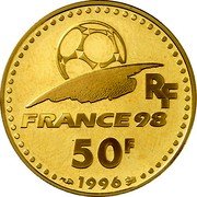 France 50 Francs World Cup 1996 Proof KM# 1145 RF FRANCE 98 50F. 1996 coin obverse France 50 Francs World Cup 1996 Proof KM# 1145 RF FRANCE 98 50F. 1996 coin obverse