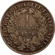 France Franc Ceres 1871 A Large A KM# 822.1 LIBERTE EGALITE FRATERNITE 1 FRANC 1888 A coin reverse France Franc Ceres 1871 A Large A KM# 822.1 LIBERTE EGALITE FRATERNITE 1 FRANC 1888 A coin reverse