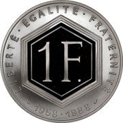 France Franc 30th Anniversary of the Fifth Republic 1988 Proof KM# 978 LIBERTÉ ÉGALITÉ FRATERNITÉ 1 F 1958 1988 coin reverse France Franc 30th Anniversary of the Fifth Republic 1988 Proof KM# 978 LIBERTÉ ÉGALITÉ FRATERNITÉ 1 F 1958 1988 coin reverse