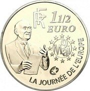 France 1-1/2 Euro 20th Anniversary of the Birth of Robert Schuman 2006 Proof KM# 2037 RF 11/2 EURO 9 MAI LA JOURNÉE DE L'EUROPE coin obverse