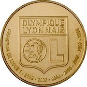 France 1-1/2 Euro Olympique Lyonnais 2009 KM# 1633 OLYMPIQUE LYONNAIS OL CHAMPION DE LIGUE 1 2002 2003 2004 2005 2006 2007 2008 coin reverse France 1-1/2 Euro Olympique Lyonnais 2009 KM# 1633 OLYMPIQUE LYONNAIS OL CHAMPION DE LIGUE 1 2002 2003 2004 2005 2006 2007 2008 coin reverse