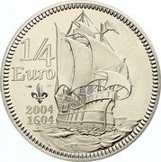 France 1/4 Euro 400th anniversary of arrival of the French in America 2004 KM# 1372 1/4 EURO 2004 1604 coin reverse France 1/4 Euro 400th anniversary of arrival of the French in America 2004 KM# 1372 1/4 EURO 2004 1604 coin reverse