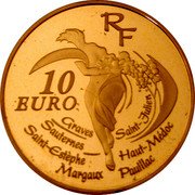 France 10 Euro 150th Anniversary of the Classification of Bordeaux Wines 2005 Proof KM# 2026 RF 10 EURO GRAVES SAINT-JULIEN SAUTERNES SAINT-ESTÉPHE HAUT-MÉDOC MARGAUX PAUILLAC coin obverse France 10 Euro 150th Anniversary of the Classification of Bordeaux Wines 2005 Proof KM# 2026 RF 10 EURO GRAVES SAINT-JULIEN SAUTERNES SAINT-ESTÉPHE HAUT-MÉDOC MARGAUX PAUILLAC coin obverse