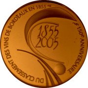 France 10 Euro 150th Anniversary of the Classification of Bordeaux Wines 2005 Proof KM# 2026 150E ANNIVERSAIRE DU CLASSEMENT DES VINS DE BORDEAUX EN 1855 1855 2005 coin reverse France 10 Euro 150th Anniversary of the Classification of Bordeaux Wines 2005 Proof KM# 2026 150E ANNIVERSAIRE DU CLASSEMENT DES VINS DE BORDEAUX EN 1855 1855 2005 coin reverse