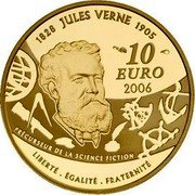 France 10 Euro Michael Strogoff: The Courier of the Czar 2006 Proof KM# 1448 1828 JULES VERNE 1905 10 EURO 2006 PRÉCURSEUR DE LA SCIENCE FICTION LIBERTÉ. ÉGALITÉ. FRATERNITÉ coin reverse