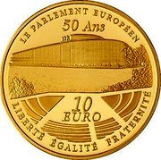 France 10 Euro 50th Anniversary of the European Parliament 2008 Proof KM# 1533 LE PARLEMENT EUROPÉEN 50 ANS 10 EURO LIBERTÉ ÉGALITÉ FRATERNITÉ coin reverse France 10 Euro 50th Anniversary of the European Parliament 2008 Proof KM# 1533 LE PARLEMENT EUROPÉEN 50 ANS 10 EURO LIBERTÉ ÉGALITÉ FRATERNITÉ coin reverse