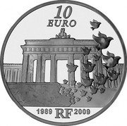 France 10 Euro 20th Anniversary of the Fall of the Berlin Wall 2009 P Proof KM# 1591 10 EURO 1989 RF 2009 coin obverse