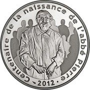 France 10 Euro 100th Anniv. of abbe Pierre's birth History 2012 (a) Proof KM# 1895 CENTENAIRE DE LA NAISSANCE DE L'ABBÉ PIERRE 2012 coin obverse France 10 Euro 100th Anniv. of abbe Pierre's birth History 2012 (a) Proof KM# 1895 CENTENAIRE DE LA NAISSANCE DE L'ABBÉ PIERRE 2012 coin obverse