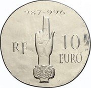 France 10 Euro Kings of France - Hugh Capet 2012 (a) Proof KM# 1856 987-996 RF 10 EURO coin obverse France 10 Euro Kings of France - Hugh Capet 2012 (a) Proof KM# 1856 987-996 RF 10 EURO coin obverse