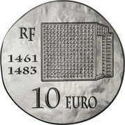France 10 Euro Louis XI 2013 KM# 1783 RF 1461 1483 10 EURO coin obverse France 10 Euro Louis XI 2013 KM# 1783 RF 1461 1483 10 EURO coin obverse