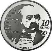 France 10 Euro Madame Bovary. Gustave Flaubert 2013 Proof KM# 1902 UN INFINI DE PASSIONS PEUT TENIR DANS UNE MINUTE. 10 EURO 2013 coin reverse France 10 Euro Madame Bovary. Gustave Flaubert 2013 Proof KM# 1902 UN INFINI DE PASSIONS PEUT TENIR DANS UNE MINUTE. 10 EURO 2013 coin reverse