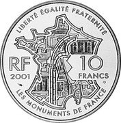 France 10 Francs Notre Dame Cathedral 2001 Proof KM# 1272 LIBERTÉ ÉGALITÉ FRATERNITÉ RF 2001 10 FRANCS LES MONUMENTS DE FRANCE coin obverse France 10 Francs Notre Dame Cathedral 2001 Proof KM# 1272 LIBERTÉ ÉGALITÉ FRATERNITÉ RF 2001 10 FRANCS LES MONUMENTS DE FRANCE coin obverse